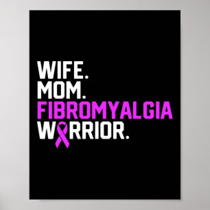 Póster Mamá Fibromialgia: Conciencia de guerreros se recu