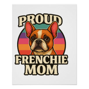 Póster Mamá Frenchie Diseño adorable de amante de Bulldog