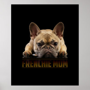 Póster mamá frenchie regalo de mamá de bulldog francés