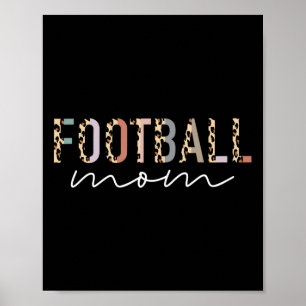 Póster Mamá futbolera entrega leopardo imprime fútbol a m