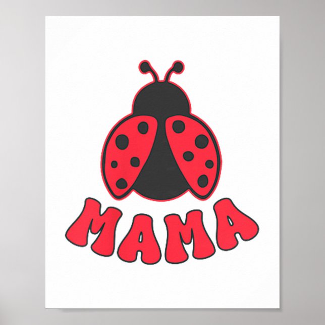 Póster Mama Ladybug First Birthday Girl Family Matching P (Frente)