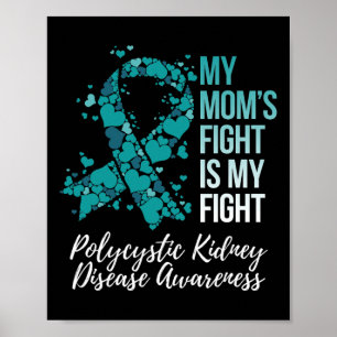Póster Mamá lucha contra mi enfermedad renal poliquística