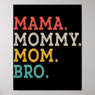 Póster Mamá mamá hermano - Día de la Madre