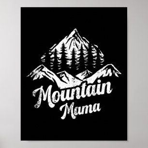 Póster Mama Montaña Camping Senderismo Mamá Aventura Día