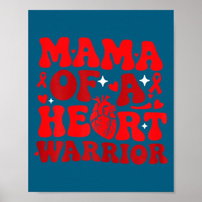 Póster Mama Of A Heart Warrior Chd Awareness Heart Diseas (Frente)