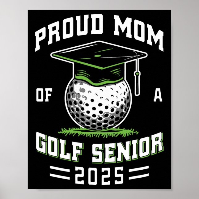 Póster Mamá Orgullosa De Un Senior De Golf Cl De Graduaci (Frente)