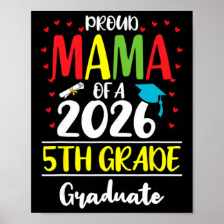 Póster Mamá Orgullosa y Divertida de un Graduado de 5to G