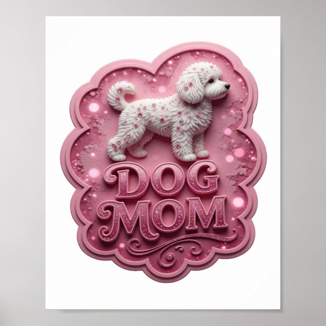 Póster Mamá PERRO Rosa Edgy (Frente)