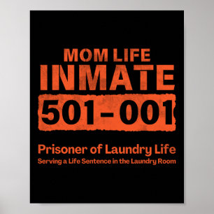 Póster Mamá Prisionero de Vida Prisionero Funny Cárcel Co