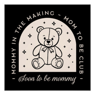 Póster Mamá pronto será mamá embarazada club negro