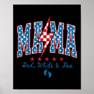 Póster Mama Rojo Blanco Y A Punto 4 De Julio Anuncio De E