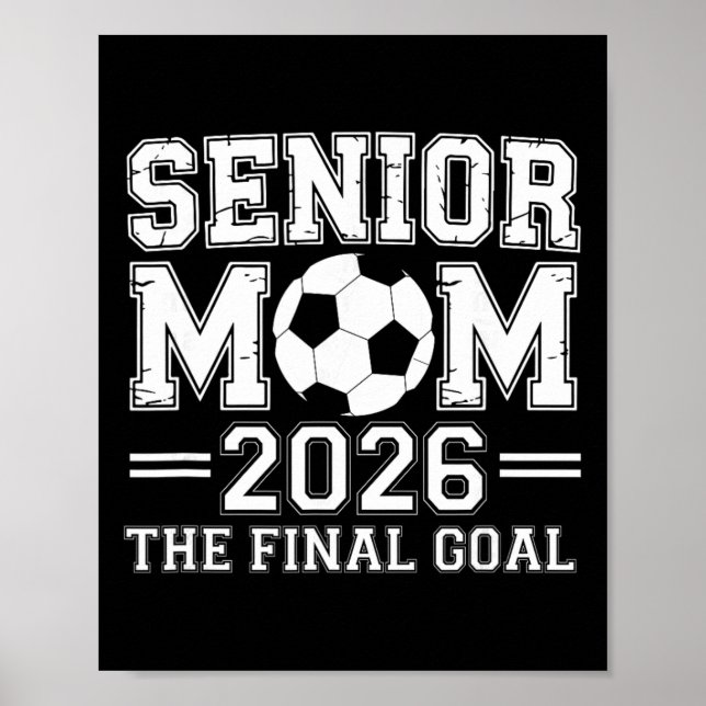 Póster Mamá senior 2026 El objetivo final Fútbol  (Frente)