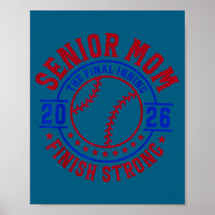 Póster Mamá senior de béisbol 2026 la última entrada feli