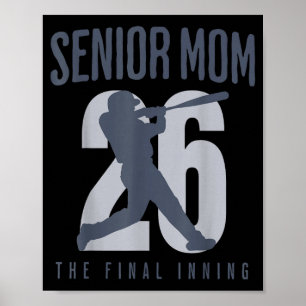 Póster Mamá senior de béisbol 2026 última entrada clase m