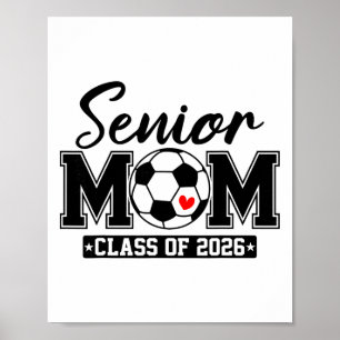 Póster Mamá senior de la promoción de 2026 Mamá futbolera
