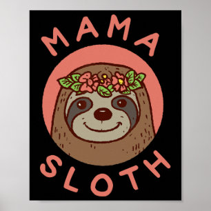 Póster Mamá Sloth Un Regalo De La Madre De La Hija Del Hi