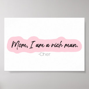 Póster mamá soy un hombre rico