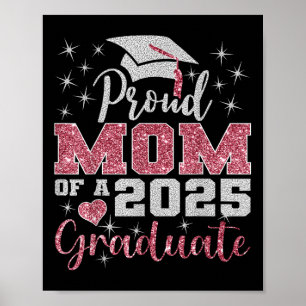 Póster Mamá Super Orgullosa De Graduado De 2025 Familia I