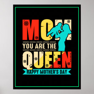 Póster Mamá Tú Eres La Reina