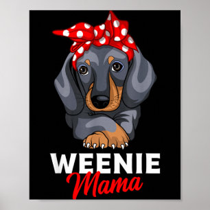 Póster Mamá Weenie Regalo Divertido Amante del Dachshund 