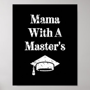 Póster Mama With A Master's Master Degree Funny