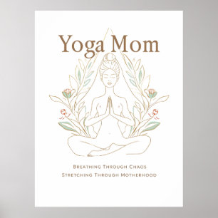 Póster Mamá Yoga Respirando a Través de la Maternidad