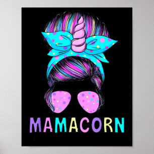 Póster Mamacorn unicornio gracioso desordenado Día de la