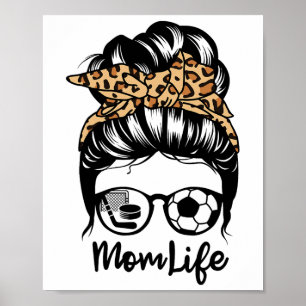 Póster Mami Life Messy Bun Hair Gracioso jugador de hocke
