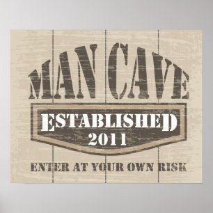 Póster Man Cave Poster - Established 2011