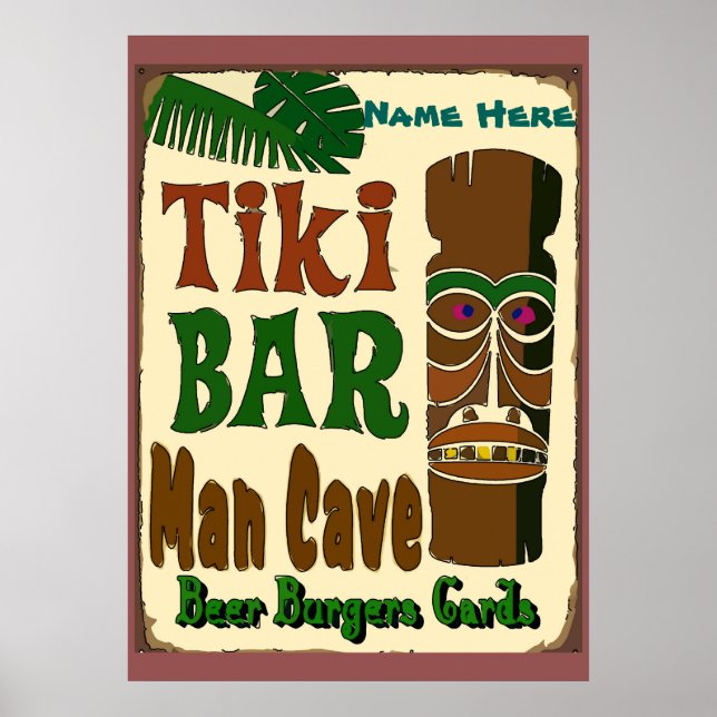 Póster Man Cave Tiki Bar agregue su nombre aquí (Frente)