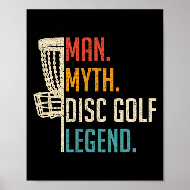 Póster Man Myth Disc Golf Legend - Frisbee Disc Golf Play (Frente)