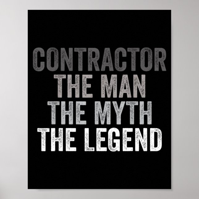 Póster Man Myth The Legend Contractor Dad Funny General C (Frente)