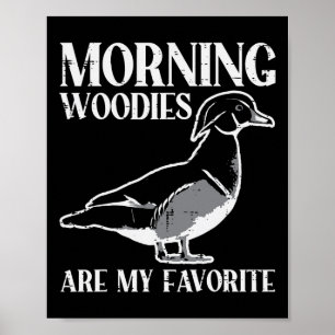 Póster Mañana Woody Mi Pato Favorito Cazando Funny Hunte
