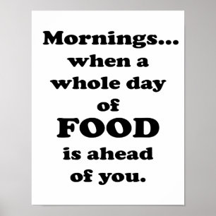 Póster Mañanas. Cita divertida de la comida