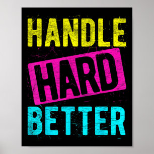 Póster Manejar el eslogan de positividad motivacional más