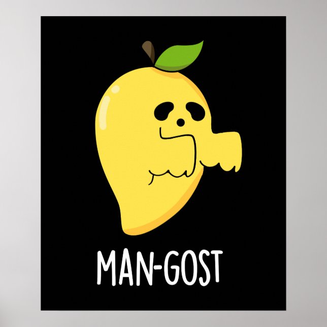 Póster Mango Ghost Pun Dark BG - Hombre gosta Gracioso Ha (Frente)