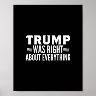 Póster Manifestación de Trump Tenía Razón En Todo - Trump