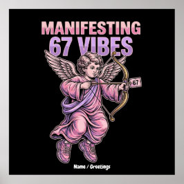 Póster Manifesting 67 Vibes Streetwear Cupid Vintage 90s 