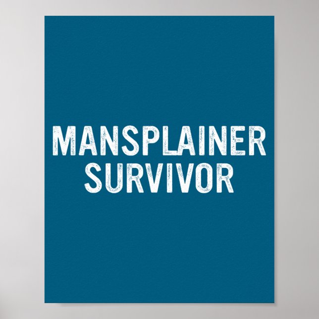 Póster Mansplainer Survivor Funny Simple Design  (Frente)