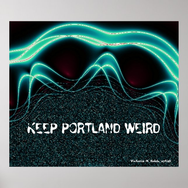 Póster "Mantén a Portland Raro" (Frente)