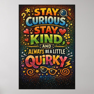 Póster Mantén Curiosa Amable Extraña Tipografía Retro
