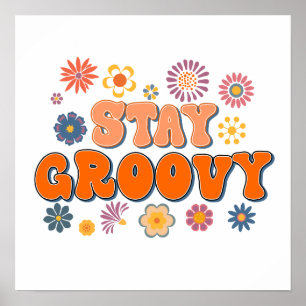 Póster Mantén Groovy Flower Power 60's Retro 