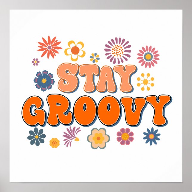 Póster Mantén Groovy Flower Power 60's Retro  (Frente)