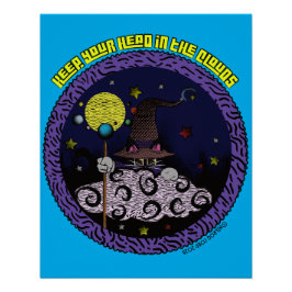 Póster Mantén la Cabeza en las Nubes