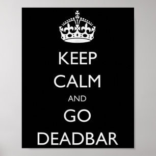 Póster Mantén La Calle Y Ve A Deadbar Funny Foosball