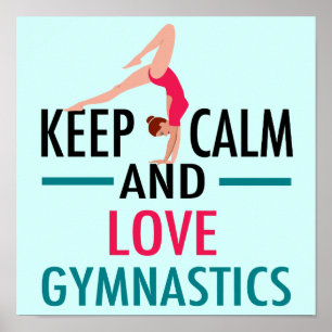 Póster Mantén la Calma Ama la Gimnasia Hermosa Gimnasta