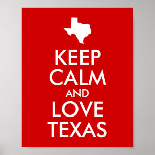Póster Mantén la calma y ama Texas
