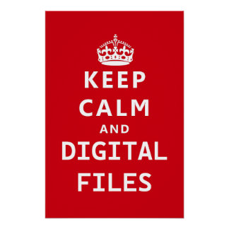Póster Mantén la Calma y Archivos Digitales