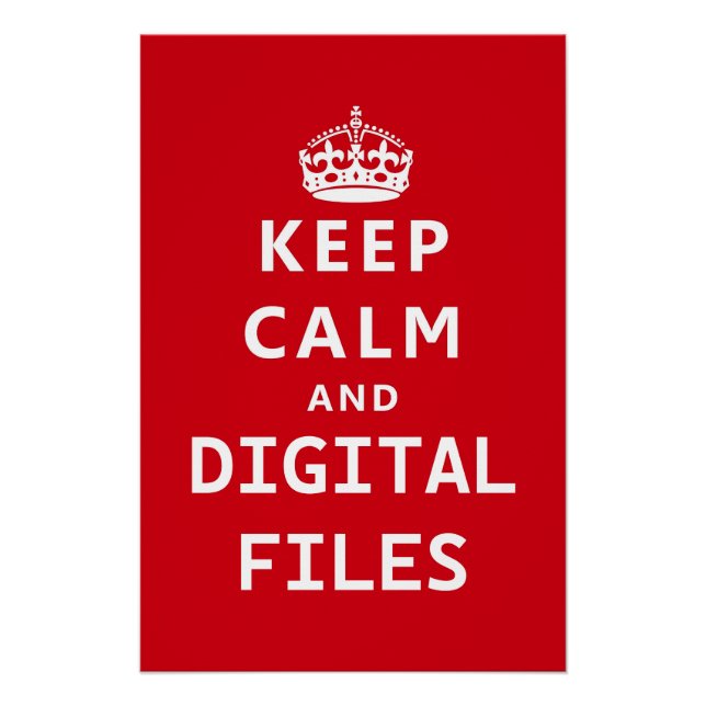Póster Mantén la Calma y Archivos Digitales (Anverso)