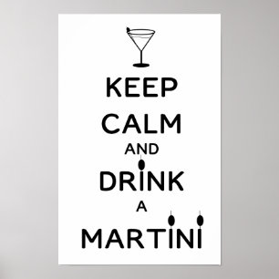 Póster Mantén la calma y bebe un martini